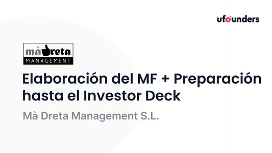 Elaboramos tu Modelo Financiero + Preparación hasta el Investor Deck.