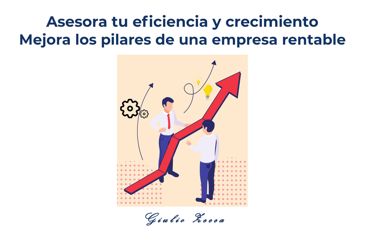 Asesoría: eficiencia y crecimiento